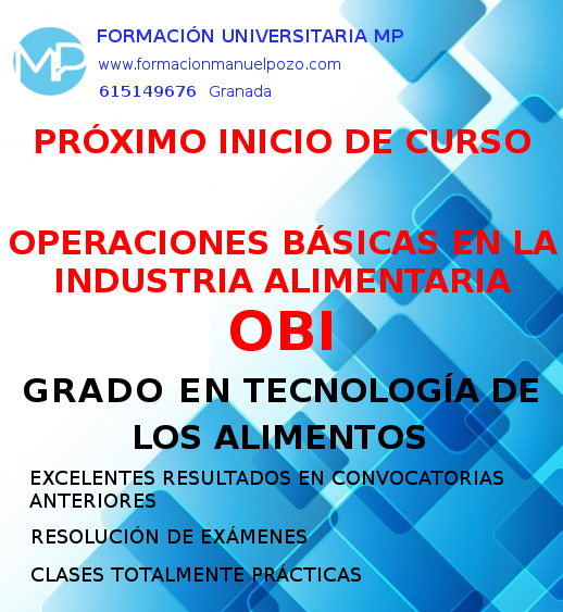 INICIO DE CLASES OPERACIONES BÁSICAS DE LA INDUSTRIA ALIMENTARIA